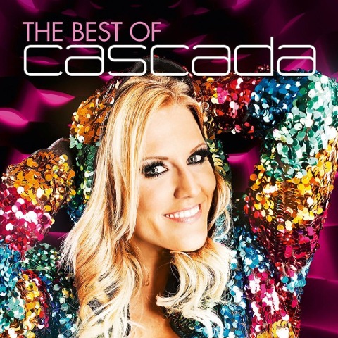 The Best Of Cascada - Cascada