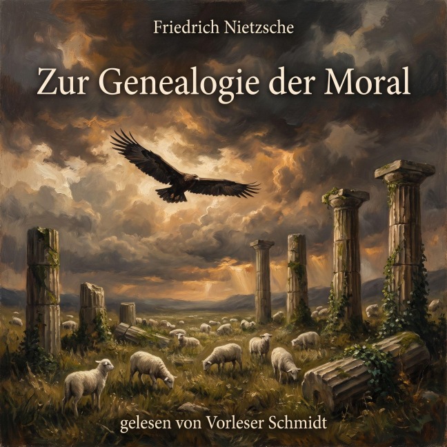 Zur Genealogie der Moral - Friedrich Nietzsche