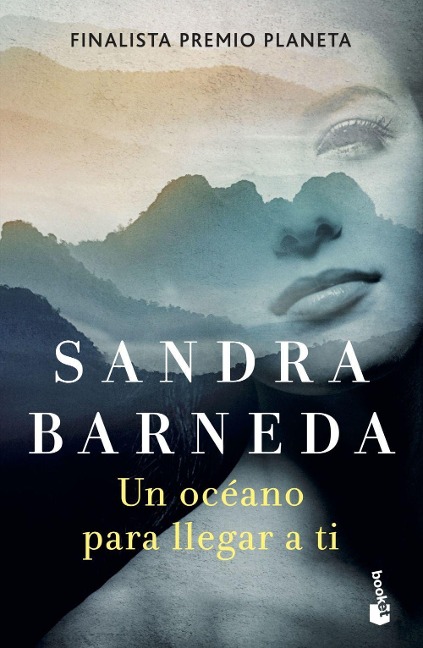 Un oceano para llegar a ti - Sandra Barneda