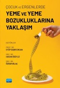 Cover-Bild zum Titel 'Cocuk ve Ergenlerde Yeme ve Yeme Bozukluklarina Yaklasim' von 'Eyüp Sabri Ercan'