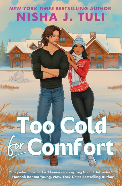 Too Cold for Comfort - Nisha J Tuli