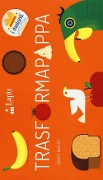 Cover-Bild zum Titel 'Trasformapappa' von 'Agnese Baruzzi'