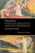 Cover-Bild zum Titel 'William Blake's Songs of Innocence and of Experience' von 'Brendan Cooper'