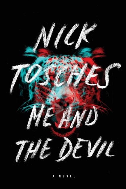 Me and the Devil - Nick Tosches