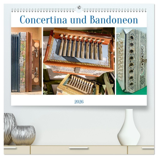 Concertina und Bandoneon (hochwertiger Premium Wandkalender 2026 DIN A2 quer), Kunstdruck in Hochglanz - Bodo Schmidt