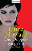 Cover-Bild zum Titel 'Die Doppelgängerin' von 'Linda Howard'
