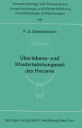 Cover-Bild zum Titel 'Überlebens- und Wiederbelebungszeit des Herzens' von 'P. G. Spieckermann'
