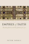 Cover-Bild zum Titel 'Empires of Faith' von 'Peter Sarris'