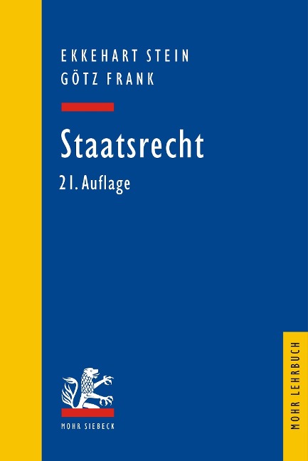 Staatsrecht - Götz Frank, Ekkehart Stein