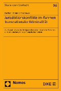 Cover-Bild zum Titel 'Jurisdiktionskonflikte im Rahmen transnationaler Kriminalität' von 'Nathalie Isabelle Thorhauer'