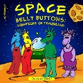 Cover-Bild zum Titel 'Space Belly Buttons' von 'Chrissi Winterfeld'
