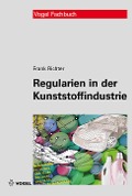 Regularien in der Kunststoffindustrie - Frank Richter