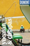 Cover-Bild zum Titel 'DUMONT Reise-Taschenbuch Reiseführer Yucatán & Chiapas' von 'Juliane Israel'