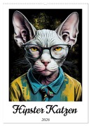 Hipster Katzen (Wandkalender 2026 DIN A2 hoch), CALVENDO Monatskalender - Justyna Jaszke JBJart
