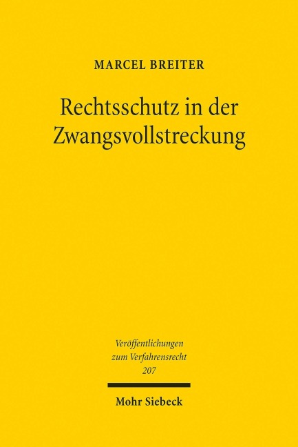 Rechtsschutz in der Zwangsvollstreckung - Marcel Breiter