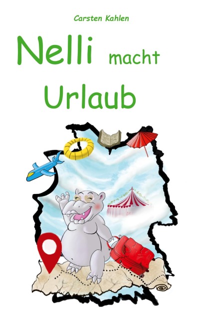 Nelli macht Urlaub - Carsten Kahlen