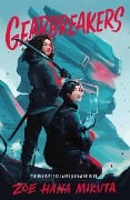 Cover-Bild zum Titel 'Gearbreakers' von 'Zoe Hana Mikuta'