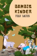 Cover-Bild zum Titel 'Bambis Kinder' von 'Felix Salten'