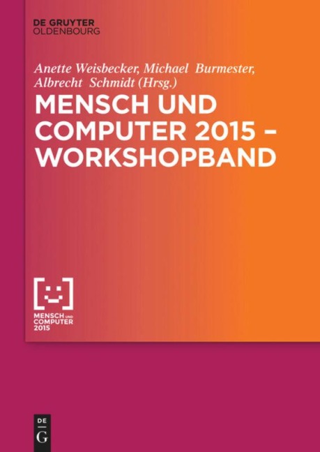 Mensch und Computer 2015 - Workshopband - 