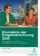 Cover-Bild zum Titel 'Einmaleins der Entgeltabrechnung 2025' von 'Markus Stier'