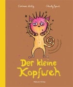 Cover-Bild zum Titel 'Der kleine Kopfweh' von 'Corinna Leibig, Charly Gaul'