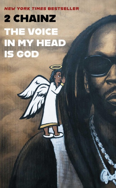THE VOICE IN MY HEAD IS GOD - Chainz