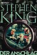 Cover-Bild zum Titel 'Der Anschlag' von 'Stephen King'