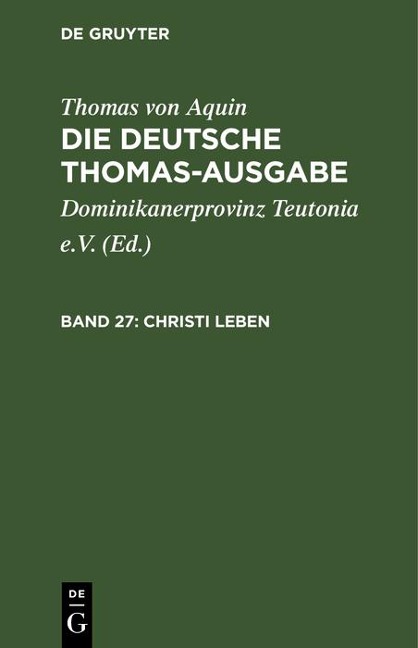 Christi Leben - Thomas von Aquin