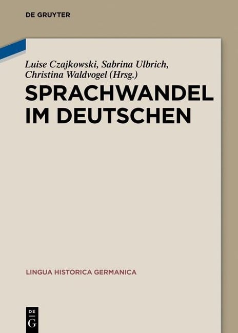 Sprachwandel im Deutschen - 