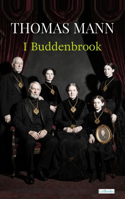 I Buddenbrook - Thomas Mann