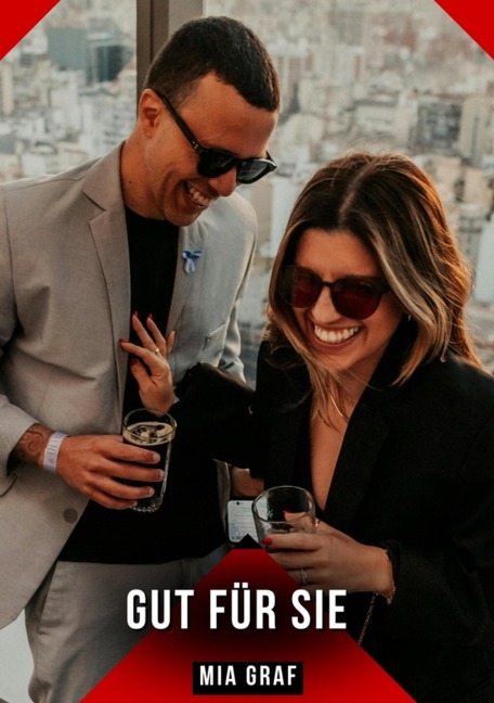 Gut für sie - Mia Graf