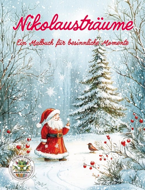 Nikolausträume - Ein Malbuch für besinnliche Momente - Nanja Holland