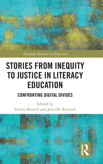 Stories from Inequity to Justice in Literacy Education - 