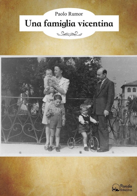 Una famiglia vicentina - Paolo Rumor