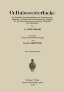 Cover-Bild zum Titel 'Celluloseesterlacke' von 'Calisto Bianchi, Adolf Weihe'