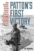 Cover-Bild zum Titel 'Patton's First Victory' von 'Leo Barron'