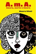 Cover-Bild zum Titel 'A.M.A.' von 'Mauro Vitali'