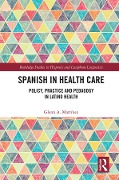 Cover-Bild zum Titel 'Spanish in Health Care' von 'Glenn A. Martínez'