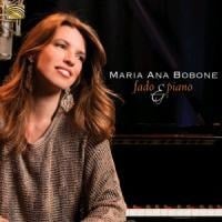 Fado & Piano - Maria Ana Bobone