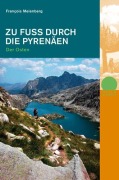 Cover-Bild zum Titel 'Zu Fuss durch die Pyrenäen. Der Osten' von 'Francois Meienberg'