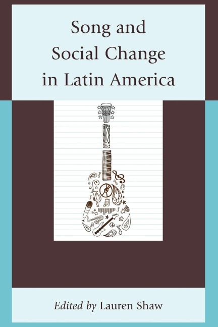 Song and Social Change in Latin America - 