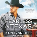 Cover-Bild zum Titel 'Fearless in Texas' von 'Kari Lynn Dell'