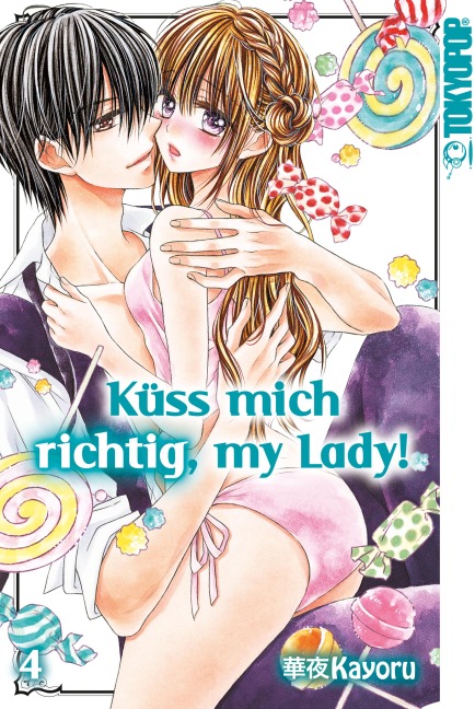 Küss mich richtig, my Lady!, Band 04 - Kayoru