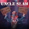 Will Work for Food/When God dies - Uncle Slam