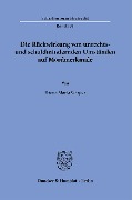 Die Rückwirkung von unrechts- und schuldmindernden Umständen auf Mordmerkmale. - Diana Maria Gasper