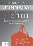 Cover-Bild zum Titel 'O guia da jornada do herói' von 'Jeff Sandefer, Rev. Roberto Sirico'
