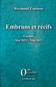 Cover-Bild zum Titel 'Embruns et récifs' von 'Espinose raymond'