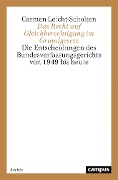 Das Recht auf Gleichberechtigung im Grundgesetz - Carmen Leicht-Scholten