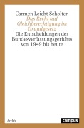 Cover-Bild zum Titel 'Das Recht auf Gleichberechtigung im Grundgesetz' von 'Carmen Leicht-Scholten'
