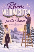 Cover-Bild zum Titel 'Rhön, Weihnachten und eine zweite Chance' von 'Matteo Münch'